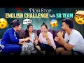 Lagu Non Stop English Challenge with Sr team 😂 ||@Shree_Prabha_Official 