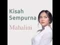 Download Lagu Mahalini - Kisah Sempurna (Lirik Video)