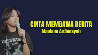 Download Video Cover Lirik Karaoke Cinta Membawa Derita - Maulana Ardiansyah MP3