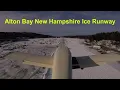 Alton Bay NH Ice Runway 2021