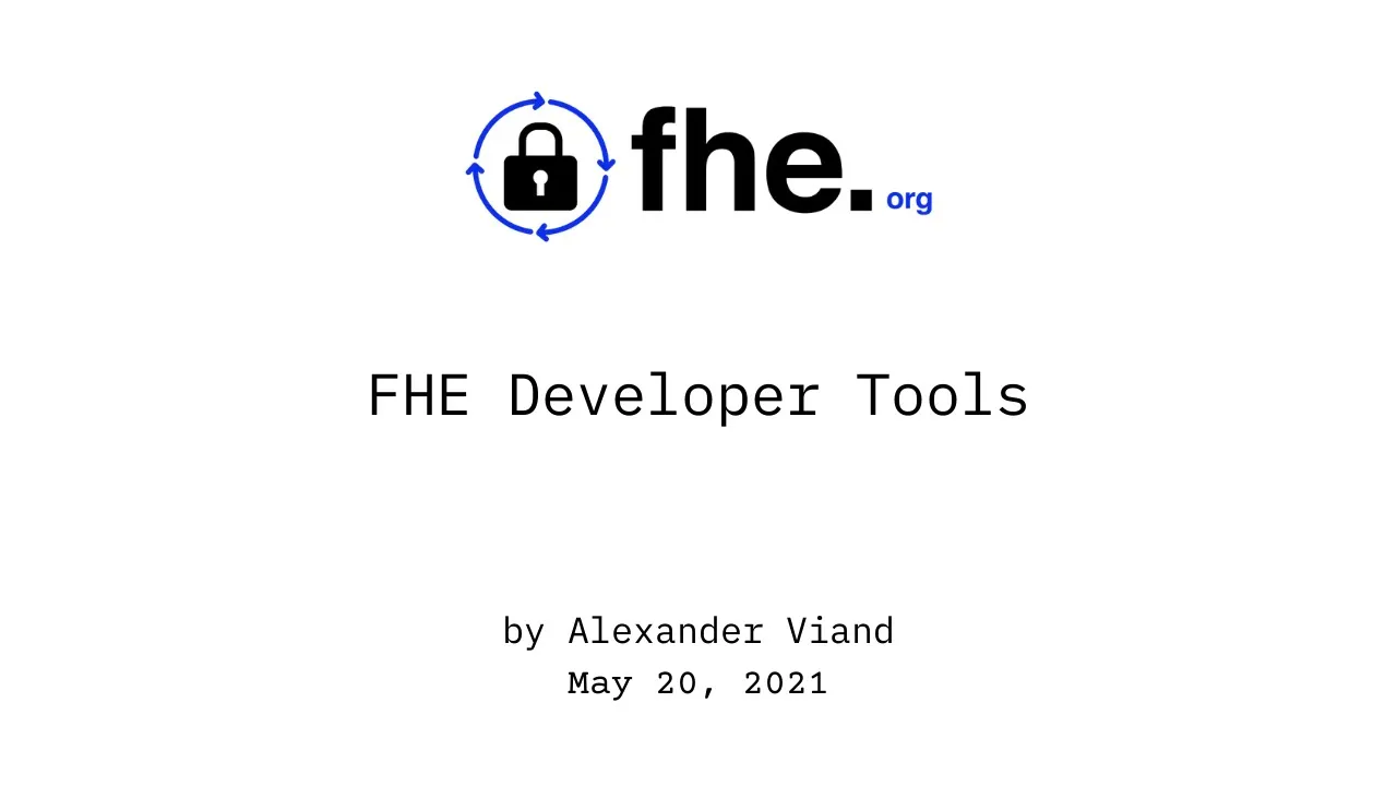 004 FHE Developer Tools w/ Alexander Viand