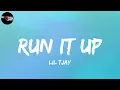 Lil Tjay - Run It Up (feat. Offset & Moneybagg Yo) (Lyrics)