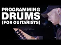 Programming Realistic Drums
