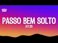 Download Lagu PASSO BEM SOLTO - ATLXS (Slowed, Lyrics)