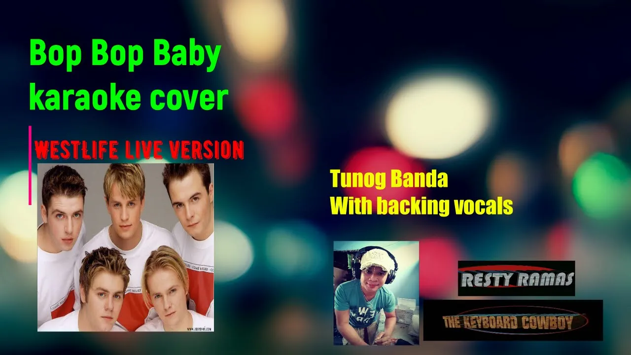 Bop Bop baby karaoke westlife WITH BACKING VOCALS