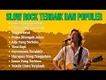 Download Lagu Slow Rock Malaysia Terbaik dan Populer | Kumpulan Slow Rock Malaysia Terbaru 2025