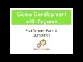 Pygame Platformer Part 4 Jumping