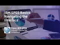 IBM-SPSS Tutorial - 02 Getting Started Opening SPSS Understanding the Interface