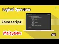 Javascript for Beginners - 15 Logical Operators Malayalam Learn Programming with Rafeeque