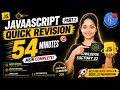 Complete JavaScript Revision in 54 Minutes Arrays Objects Operators Part 2