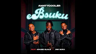 AmaTycooler Feat. Ichube Elihle & Jnr Sorx - Ebusuku (Official Audio)