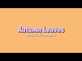Autumn Leaves - Music In Kinemaster (No Copyright) || Free To Use!