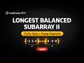 Leetcode 3721 Longest Balanced Subarray II