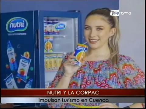 Nutri y la Corpac impulsan turismo en Cuenca