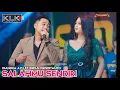 Download Lagu IRWAN FT DIANDRA - SALAHMU SENDIRI - LIVE MALANG PESONA CABE FT KLK AUDIO - SIMPATIK MUSIC