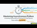 A07 MASTERING ASYNCHRONOUS PYTHON