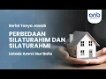Lagu Perbedaan SILATURAHMI \u0026 SILATURAHIM | Ustadz Ammi Nur Baits