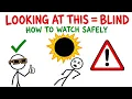 WHY YOU SHOULD NEVER LOOK AT THE AUGUST 12TH ECLIPSE