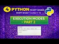 Execution Modes in Python Interactive Script Mode NCERT Class 11 EMRS KVS part2