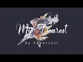 My Dearest by Supercell with Lyrics [ Romaji, Kanji \u0026 English ]