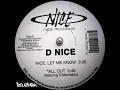 D-NICE - NICE, Let Me Know [ HQ ]