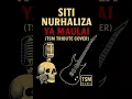 Lagu Siti Nurhaliza - Ya Maulai (TSM TRIBUTE COVER | Irama Malaysia Metal Version) 