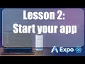 L2 Build your first mobile app React Native - emulator and expo