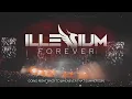 Download Lagu ILLENIUM - Forever (unreleased song)