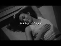 olivia dean - baby steps (slowed to perfection + reverb)
