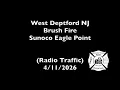 West Deptford NJ Brush Fire Sunoco Eagle Point Radio Traffic 2026