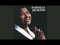 In the Upper Room - Mahalia Jackson
