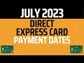 July 2023 Direct Express Deposit Dates - For Social Security SSI SSDI