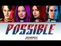 Download Lagu Descendants - Possible. Cover by Zombies 4 (Color Coled Lyrics)