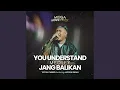 Download Lagu You Understand Medley Jang Balikan (MEGA MOVE IT FEST)