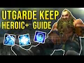 Utgarde Keep Heroic Plus Dungeon Guide - WotLK Classic