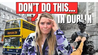 Unspoken rules that tourists ALWAYS break in Dublin