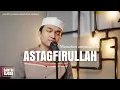 Download Lagu ASTAGFIRULLOH ROBBAL BAROYA | Memohon AmpunanMU Ya Allah Tuhan Semesta Alam - Santri Njoso