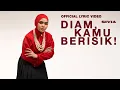 Download Lagu SIVIA - Diam, Kamu Berisik! (Official Lyric Video)