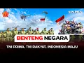 Download Lagu TNI Prima, TNI Rakyat, Indonesia Maju | Benteng Negara Ep. 5