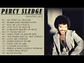 Download Lagu Percy Sledge Greatest Hits Full Album - Best Songs Of Percy Sledge