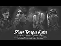 Download Lagu DIAM TANPA KATA COVER BY SILKIE