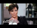 KUWTK Kris Jenner Breaks Down Over Her Biggest Fear E