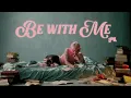 Download Lagu girli - Be With Me (Official Lyric Visualiser)