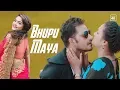 Download Lagu New Adhunik Song AE BHUPU MAYA ए भुपु माया - Prabisha Adhikari Ft. Bimal Adhikari
