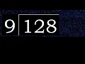 Divide 128 by 9 decimal result Division with 1 Digit Divisors How to do