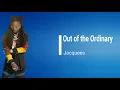Jacquees - Out of the Ordinary  (Lyrics)