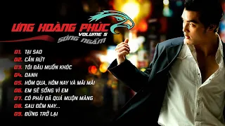 Sóng Ngầm (Vol.5) - Ưng Hoàng Phúc | Official Full Album