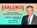 Download Lagu SALOKO  Episode 5 Saloko Moto - Ishq and Imaan (Love \u0026 Faith) - Mohamed (Mac) Virjee
