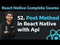 52 Post API Method In React Native With JSON Server in React Native Post API Method Fetch