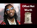 What is Offset Net Worth 2023